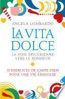 La Vita Dolce