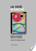 La Voie Blanche
