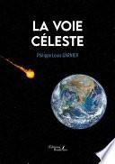 La voie céleste