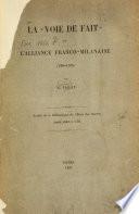 La voie de fait et l'alliance franco-milanaise
