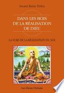 La Voie de la Réalisation du Soi - Dans les bois de la réalisation de Dieu