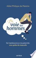 La voie des hommes