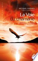 La Voie du chamane
