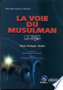 La Voie du musulman Fr/Ar