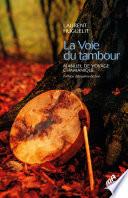 La Voie du tambour