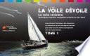 La voile dévoile - Tome 1