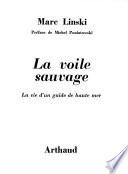 La voile sauvage