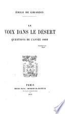 La voix dans le désert, questions de l'année 1868