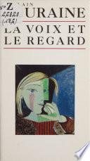 La voix et le regard