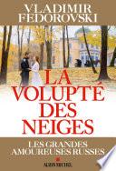 La Volupté des neiges