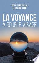 La Voyance à double visage