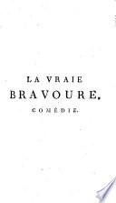 La vraie bravoure