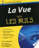 La Vue Pour les Nuls