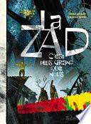 La ZAD. C'est plus grand que nous