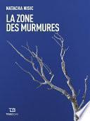 La Zone des murmures