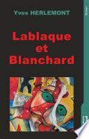 Lablaque et Blanchard