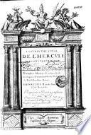 Labyrinthe royal de l'Hercule Gaulois triomphant. Sur le suiect des fortunes... de... Henry IIII... Representé à l'Entrée triomphante de la Royne en la Cité d'Auignon. le 19. Nouembre. l'An M.DC... (par A. Valladier)