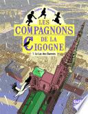 Lac des damnés T01 - Les Compagnons de la cigogne