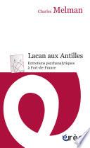 Lacan aux Antilles