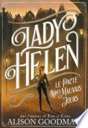 Lady Helen (Tome 2) - Le Pacte des Mauvais Jours