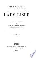 Lady Lisle. Traduit ... par Charles-Bernard Derosne, etc