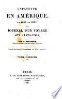 Lafayette en Amérique, en 1824 et 1825, ou Journal d'un voyage aux États-Unis;