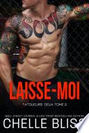 Laisse-Moi