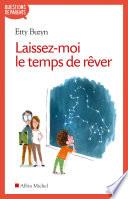 Laissez-moi le temps de rêver