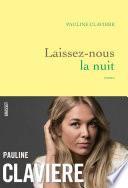 Laissez-nous la nuit