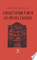 Laissez venir à moi les petits enfants