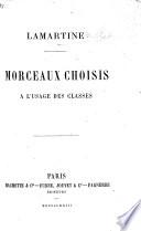 Lamartine. Morceaux choisis à l'usage des classes