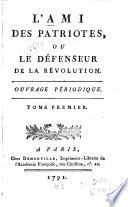 LÁmi des patriotes, ou Le défenseur de la Constitution