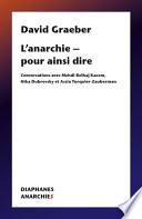 Lanarchie Pour Ainsi Dire