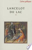 Lancelot du lac: Lancelot du lac : roman français du XIIIe siècle