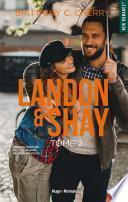 Landon & Shay - Tome 02