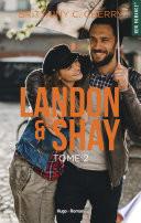 Landon Shay - tome 2 -Extrait offert-