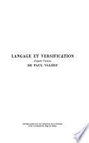 Langage et versification d'après l'œuvre de Paul Valéry