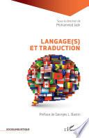 LANGAGE(S) ET TRADUCTION