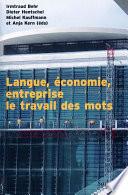 Langue, économie et entreprise : le travail des mots