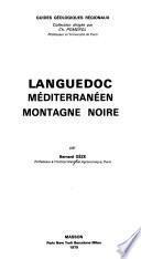 Languedoc méditerranéen, Montagne Noire