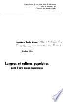Langues et cultures populaires dans l'aire arabo-musulmane