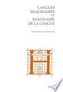 Langues imaginaires et imaginaire de la langue