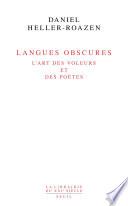Langues obscures. L'art des voleurs et des poètes