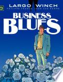 Largo Winch - Tome 4 - Business Blues