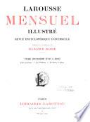 Larousse Mensuel-Illustré, Revue Encyclopádique Universelle