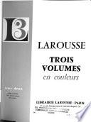 Larousse Trois Volumes en Couleurs: En-Nn. 168 F. (F 66-12761)