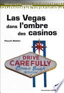 Las Vegas dans l’ombre des casinos