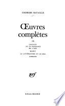 Lascaux, ou la naissance de l'art. Manet. La litterature et le mal. Annexes