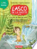 Lasco de la grotte 4 - Le jour de l'eau qui court
