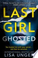 Last Girl Ghosted